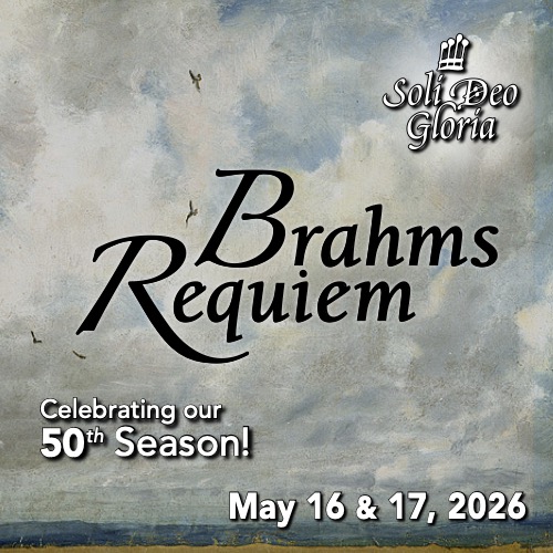 Event poster for "Brahms Requiem" happening on May 16 & 17, 2026